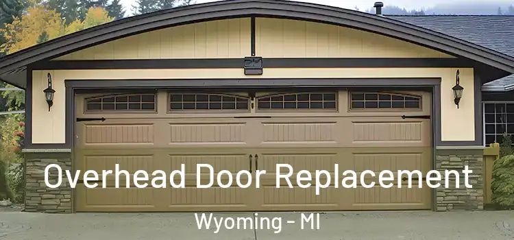  Overhead Door Replacement Wyoming - MI