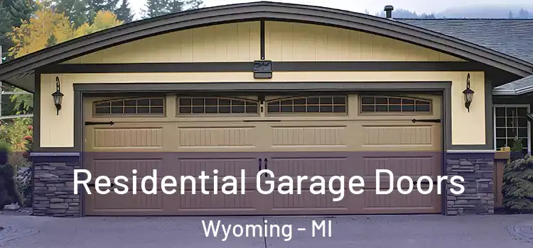  Residential Garage Doors Wyoming - MI