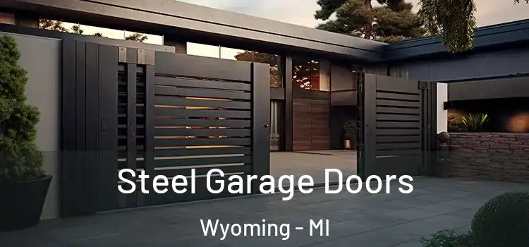 Steel Garage Doors Wyoming - MI