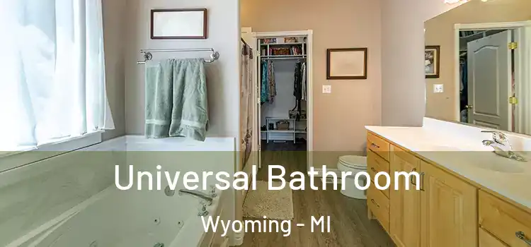  Universal Bathroom Wyoming - MI